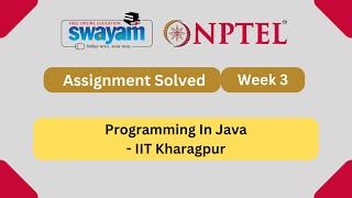 Programming In Java Week 3  NPTEL ANSWERS 2024 nptel nptel2024  NPTEL 2024 [upl. by Innavoig616]