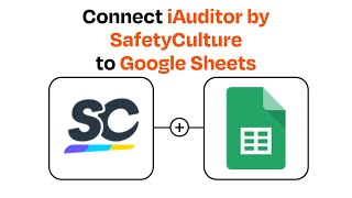 How to connect iAuditor by SafetyCulture to Google Sheets  Easy Integration [upl. by Cheryl169]