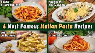 4 Must Try Famous Italian Pasta Recipes [upl. by Nesyt321]