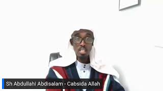 Cabsida Allah  Sh Abdullahi Abdisalam [upl. by Coray]