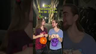 Halloween no Rio de Janeiro edit brunofagundes fpyシviral viralshorts humor [upl. by Rrats944]