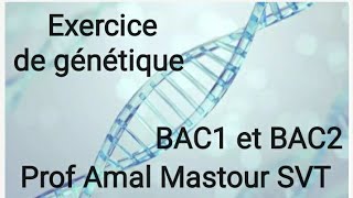 Exercice de génétique bac1 et bac 2 [upl. by Wandie697]