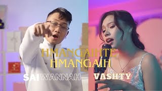 Hmangaihte Hmangaih  Sai Wannah ft Vashty [upl. by Salema]