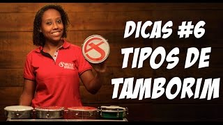 Dicas 6  Tipos de tamborins [upl. by Rawde202]