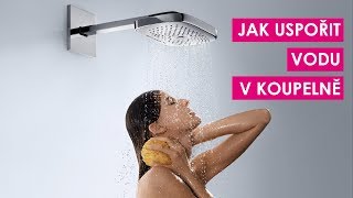 Jak uspořit vodu v koupelně [upl. by Free]