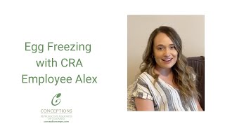 Egg Freezing with IVF nurse Alex at Conceptions Reproductive Associates of Colorado [upl. by Essile]