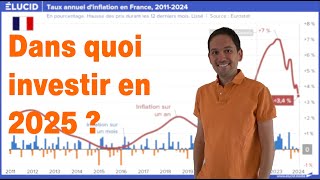 Dans quoi investir en 2025  mon plan dinvestissement [upl. by Eixirt43]