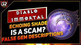 Echoing Shade is a SCAM Legendary Gem  My Thoughts on False Descriptions  Diablo Immortal [upl. by Jayson]