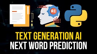 Text Generation AI  Next Word Prediction in Python [upl. by Kayley]