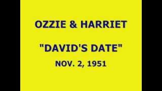 OZZIE amp HARRIET  quotDAVIDS DATEquot 11251 [upl. by Jorey]