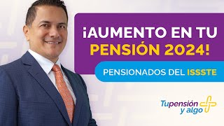 “Aumento de las pensiones IMSS para 2024” Régimen 73 y 97 [upl. by Akeirahs31]