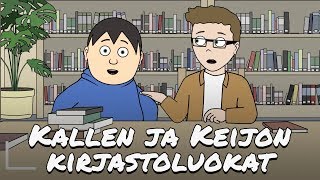 Kallen ja Keijon kirjastoluokat [upl. by Eiramenna]