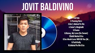 Best Songs of Jovit Baldivino full album 2024  Top 10 songs [upl. by Aitnas]