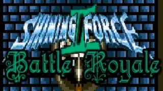 Shining Force II Battle Royale Soundtrack Mix [upl. by Nira]