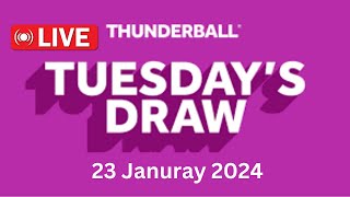 Thunderball draw live results tonight Tuesday 23 Jan 2024  thunderball live tonight draw [upl. by Torruella124]