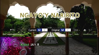 Ngayoy Naririto  JayR Karaoke Version [upl. by Goldie]