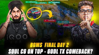 Soul Bgms Domination 🚀 Godlike 💔 Tx  CG on Top Final Day 2 [upl. by Mcferren]