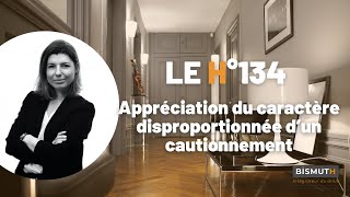 Rappel des règles en matière d’appréciation du caractère disproportionné d’un cautionnement [upl. by Anitak]