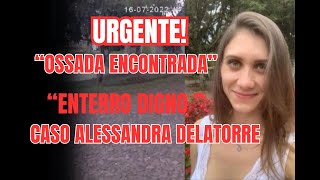 Encontrada ossada da advogada Alessandra Delatorre [upl. by Ketchan]