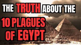 10 Plagues of Egypt Miracle or Science quotUnveiling the 10 Plagues of Egypt Miracle or Science [upl. by Leik]