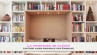 La princesse de Cléves Lecture audio originale [upl. by Sandie]