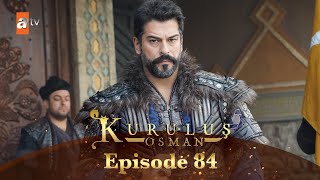 Kurulus Osman Urdu  Season 5 Episode 84 [upl. by Kleinstein]