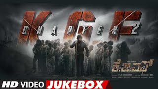 KGF Chapter 2 Video Jukebox Kannada  Rocking Star Yash  Prashanth Neel  Ravi Basrur  Hombale [upl. by Karlise]