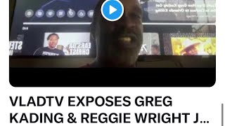 VLADTV EXPOSES GREG KADING LIES  CHOKE NO JOKE LIVE [upl. by Naelopan300]