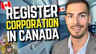 How To Register a Business in Canada in 2024 🍁 Incorporate Your Canadian Corporation Online 💼 [upl. by Schrick]