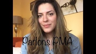 Parlons PMA [upl. by Hanleigh]