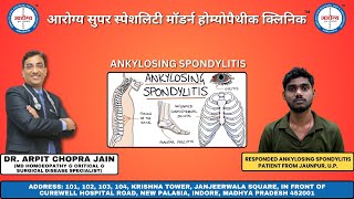 Ankylosing Spondylitis HLAb27 Positive to Negative Cured By Dr Arpit Chopra Jain Modern Homoeopathy [upl. by Alur]