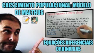 💥 APLICAÇÃO DE EDO 📈 MODELO DE MALTHUS  CRESCIMENTO POPULACIONAL [upl. by Nadia]