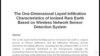 The One Dimensional Liquid Infiltration Characteristics of Ionized Rare Earth Based on Wireless Netw [upl. by Hector]