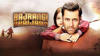 Bajrangi bhaijaan Full movie 2015 Salman Khan movie [upl. by Krause]