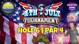 Master QR Hole 6  Par 4 EAGLE  4th of July Tournament Golf Clash Guide [upl. by Rimidalg]