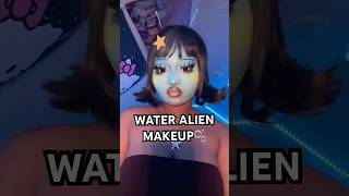 Water alien 🫧 makeupshorts alien [upl. by Sedinoel459]