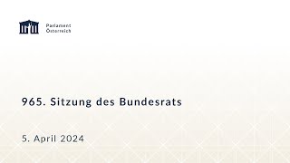 965 Sitzung des Bundesrats am 5 April 2024 [upl. by Esille]