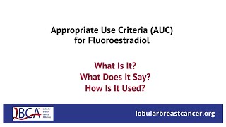 Appropriate Use Criteria for Fluoroestradiol [upl. by Padraic]