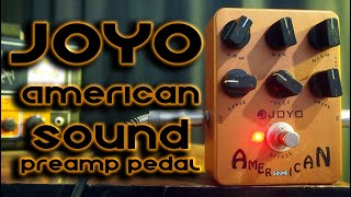 JOYO American Sound Preamp Pedal JF14 [upl. by Ardnassac852]