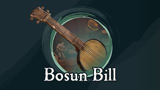 Sea of Thieves  Bosun Bill Banjo [upl. by Asemaj844]