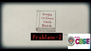 CASH BOOK SINGLE COLUMN CASH BOOK problem2 [upl. by Cid]