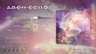 Arch Echo  quotArch Echoquot Full Album Stream [upl. by Acemahs]