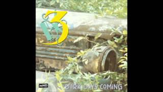 Three  Dark Days Coming Dischord Records 33 1989 Full Album [upl. by Nosredneh739]