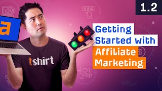 What You Need to Get Started with Affiliate Marketing 12 [upl. by Larina]