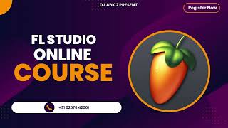 FL STUDIO COURSE  15 NOVEMBER  CONTACT  6267642561 CHAKE DESCRIPTION [upl. by Spiers436]