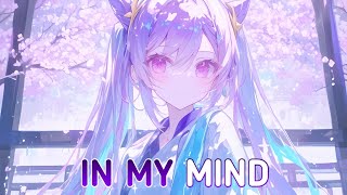 Nightcore  In My Mind  LyricsRemix Maty Noyes [upl. by Eeclehc]