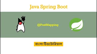 16 PostMapping  Spring Boot Tutorial in Bangla [upl. by Bixby]