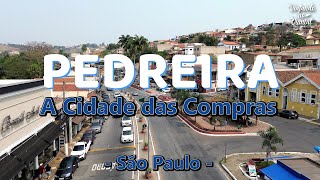 PEDREIRA A CIDADE DAS COMPRAS  SP [upl. by Naimaj25]