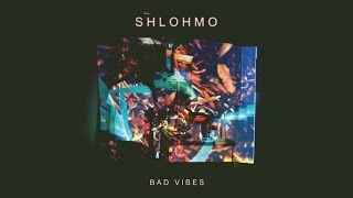 Shlohmo  Bad Vibes FULL ALBUM [upl. by Eidnar]