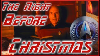 Picard Recites The Night Before Christmas🎄  BANNED in RUSSIA😂 [upl. by Tobey169]